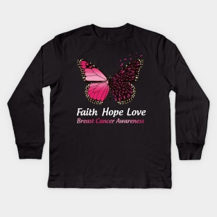 Faith Hope Love Butterfly Breast Cancer Awareness Kids Long Sleeve T-Shirt